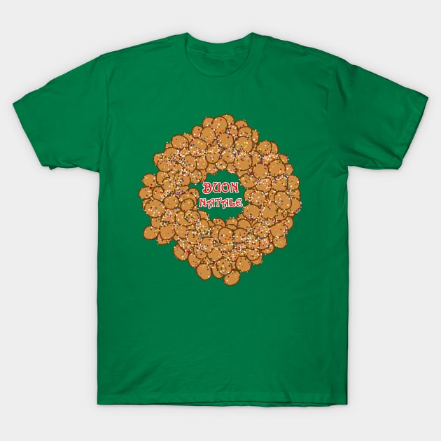 Buon Natale Italian Christmas Struffoli Ring T-Shirt by Art by Deborah Camp